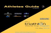 Athletes Guide 3 - World Triathlon Cagliari/ITU_World...is being held here in Cagliari, Sardinia. The purpose of this guide is to ensure that all athletes, oﬃcials and interested