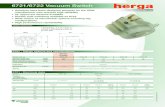 6721/6722 Vacuum Switch - Herga · 2015. 1. 12. · 6721/6722 Vacuum Switch Outline dimensions 6721 Vacuum Switch 14/12 5 ˜xing holes , 4.5 mm deep to suit No. 4 self tapping screws