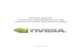 NVIDIA OpenGL Extension Specifications for the GeForce 8 Series …developer.download.nvidia.com/opengl/specs/g80specs.pdf · 2007. 12. 13. · Table of NVIDIA OpenGL Extension Support