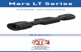 Mars LT Series - ATN Corp€¦ · At base magnification, the reticle coordinates move by two pixels per click, when zoomed in the coordinates move by one pixel. NOTE ATN recommends