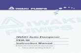IWAKI Auto-Dampener PDA-W Instruction Manual · 2018. 4. 12. · PDA-W Instruction Manual This is patent pending product. We thank you for selecting IWAKI Auto-dampener PDA-W series.