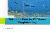 Introduction to Offshore Engineering...Gas-Liquid separation •Separator vessel orientation can be vertical or horizontal. •Vertical separators are most commonly used when the liquid-to-gas