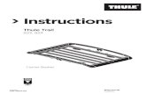 Thule Trail ... 501-7904-03 19 i Bike Thule Trail 823 Thule Trail 824 Thule OutRide 561 Thule Wheel carrier 545-2 Water Thule K-Guard 840 Thule Hull-a-Port Pro 837 + adapter 881 Thule