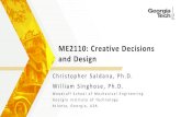 2110.me.gatech.edu - ME2110: Creative Decisions and Design2110.me.gatech.edu/sites/default/files/documents/Lecture... · 2021. 1. 11. · 3. Course Objectives. To learn: • fundamental