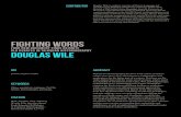 FIGHTING WORDS DOUGLAS WILE - -ORCA · China, martial arts, taijiquan, Tai Chi, history, historiography, genealogy. Martial arts historiography has been at the center of China’s