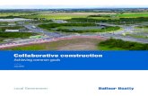 Collaborative construction - Balfour Beatty...For the construction industry, designing, building and maintaining that infrastructure, ... Collaboration in the construction industry