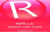 SENSOR USER GUIDE - RBR...Ruskin is the RBR software that manages your RBR sensors to provide all the data necessary to do your work. Ruskin provides a graphical user interface that