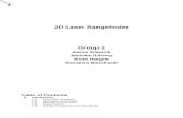  · Web view2D Laser Rangefinder. Group 2. Aaron Smeenk. Jackson Ritchey. Keith Hargett. Kourtney Bosshardt. Table of Contents. Introduction. Executive Summary. Motivation and ...