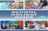 SCHOOL HOLIDAY GUIDE - Town of Cambridge · 2020. 9. 17. · Kids Sports Club at HBF Stadium 29 Sep - 9 Oct, Ages 5-12 Time: 9am - 4.30pm Location: HBF Stadium, Mount Claremont Cost: