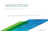 Usando VMware Workstation pro - VMware Workstation Pro 15 ... Usando VMware Workstation pro VMware Workstation Pro 15.0 Este documento foi traduzido automaticamente do inglês. Se
