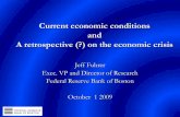 Current economic conditions and A retrospective (?) on the ... Presentation.pdf20081001 20081112 20081224 20090204 20090318 20090429 20090610 20090722 20090902 •55% above March trough