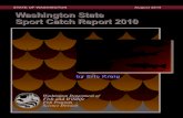 Sport Catch Report 2010...Washington State Sport Catch Report 2010 august 2014 iii LIST OF TABLES sport LiCenses Table 1. Number and Value of Sport Fishing Licenses Sold in Washington