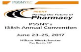 PSSNY s 138th Annual Convention June 23 · 2016-17 PSSNY BOARD OF DIRECTORS Chairman, Roger Paganelli, RPh President: Russell Gellis, RPh President-Elect: Roxanne Richardson, RPh