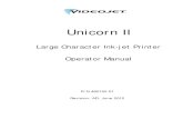Large Character Ink-jet Printer Operator Manual · 2020. 6. 17. · Rev AD Unicorn II Printer 1-1 Introduction 1 Unicorn II Printer Thank you for purchasing Videojet's next generation