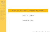 Math 571 Chapter 1 Elementary ResultsMath 571 Chapter 1 Elementary Results Robert C. Vaughan Arithmetical Functions Averages of arithmetical functions Elementary Prime number theory