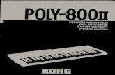 Korg Poly800 Mk2 II - polynominal.comThank You and congratulations on your choice of the KORG POLY-80011. To obtain optimum performance from this advanced instrument, please read this