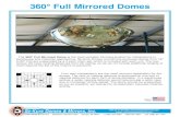SDM Full Mirrored Domes - Cisco-Eagle360° Full Mirrored Domes The 360° Full Mirrored Dome is the most versatile mirrored product for intersections in warehouse and industrial applications.
