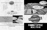 Perko's Cafe GrillSERVES Mac & Cheese Stuffing & Gravy Mashed Potatoes Fresh Vegetables House Salad Soup SIDES 7.99 7.99 7.99 8.99 13.99 EST. 1971 FAMILY STYLE