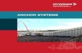 DYWIDAG Anchor Systems · ISO 9001 quality assurance system of DYWIDAG-Systems International DYWIDAG Bar Anchors GEWI ... 63 5 2,534 2,122 1845 3,167 69 21 24 86 75 3,534 2,960 2574