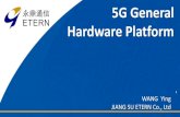 5G General Hardware Platform - OpenAirInterface · 2019. 12. 6. · • Support two levels of cascading • 2 interface with 25GbE (connect to BBU and cascaded SW) • 8 optical module