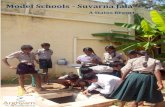 Model Schools - Suvarna Jala · 2021. 1. 10. · Suvarna Jala b. Arghyam’s model schools c. Creating model schools d. Timeframe of project 2. Assessment of Model Schools a. Objectives