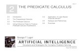 Slide 2.1 2 THE PREDICATE CALCULUS - Radfordmhtay/ITEC480/Lecture/... · 2 THE PREDICATE CALCULUS 2.0 Introduction 2.1 The Propositional Calculus 2.2 The Predicate Calculus 2.3 Using