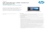 Notebook PC HP EliteBook x360 1040 G7cdn.cnetcontent.com/7e/e0/7ee0efbc-b636-4279-8c22-29a... · 2020. 8. 7. · Dat a s h e e t HP EliteBook x360 1040 G7 Notebook PC Premium design,