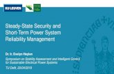 Steady-State Security and Short-Term Power System ... Steady-state security and...Dr. Ir. Evelyn Heylen. Symposium on Stability Assessment and Intelligent Control for Sustainable Electrical