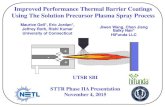 Improved Performance Thermal Barrier Coatings Using The ... ... Thermal Conductivity Thermal Barrier Coating Using Yttrium Alumina Garnet (YAG) and the Solution Precursor Plasma Spray