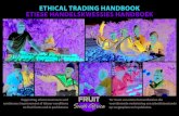 ETHICAL TRADING HANDBOOK ETIESE HANDELSKWESSIES HANDBOEK · 2015. 4. 1. · ETHICAL TRADING HANDBOOK ETIESE HANDELSKWESSIES HANDBOEK. Supporting ethical awareness and continuous improvement