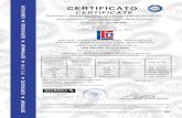 C E R T I F I C A T OUNI EN ISO 3834 -2 :2006 Quality requirements for fusion welding of metallic materials according to UNI EN ISO 3834 -2 :2006 Certificato No.: 523-598-2020 Certificate