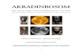 AKRADINBOSOM - ODWIRAFO...3 AKRADINBOSOM Akan Abosom (Deities) of the Okra/Okraa and the 7-Day Week From Ancient Khanit (Nubia) to Afurakanu/Afuraitkaitnut (Africans) in America Volumes