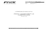 FRICK QUANTUM¢â€‍¢ LX ... FRICK¢® QUANTUM LX COMPRESSOR Version 7.0x Form 090.020-CS (APRIL 2013) COMUNICATIONS