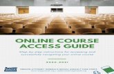 SATF Online Course Access Guide 2020-2021oregonsatf.org/wp-content/uploads/2020/12/SATF-Online... · 2020. 12. 1. · online course access guide 6whs e\ vwhs lqvwuxfwlrqv irudffhvvlqj