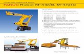 FANUC Robot M-410iB, M-410iCE)-06.pdf · 2020. 8. 24. · M-410+B/700, M-410+C/185, /315, /500 have the hollow wrist that enables easy wiring to a gripper. Advanced intelligent functions