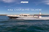 43z OWNERS GUIDE - MJM Yachts · 2020. 11. 13. · Dear 43z Owner, Congratulations on becoming an owner of an MJM 43z. We’re dedicated to making it the world’s best in class.