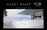 COAST SPAS - VSB Wellness · Het kalmerende warme water dat afkomstig is van de exclusieve 24 “-waterval van Coast Spas simuleert het aanbrengen van warme olie op het lichaam. Elke