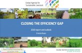 CLOSING THE EFFICIENCY GAP...Rome, Guiding Group Meeting 02 October, 2018 CLOSING THE EFFICIENCY GAP Ernesto Reyes 2018 report and outlook Closing the Efficiency Gap 1 During 2017-