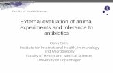 External evaluation of animal experiments and tolerance to ...tcoenye/iuap/Ciofuv2.pdfC max (µg/ml) T 1/2 (min) Serum of normal mice 143.48 27.54 Serum of infected mice 148.81 38.85