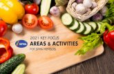2021 KEY FOCUS AREAS & ACTIVITIES - SFMA · 2020. 12. 28. · SFMA had to realign many of the workplan items and work closely with partners during this Covid period to ensure that