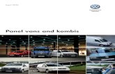 Panel vans and kombisPanel vans and kombis April 2010. Over the years, we’ve worked hard to establish Volkswagen Commercial Vehicles as a dependable, well-respected Brand. There