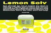 Lemon Solv PromotionLemon Solv Promotion · 2020. 8. 19. · offering a 5 gallon pail of Lemon Solv but you will only pay for 4 gallons! Lemon Solv is a dual quaternary ammonium cleaner