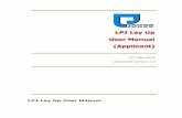 LPJ User Manual · 2017. 4. 10. · LPJ Lay Up User Manual (Applicant) 1. On Page 11 of 17 3. Make changes on the application. Then click [Submit] button to submit the application