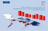 The impact of trade on employment in the Philippines: The impact … · 2020. 4. 23. · It is a reference for economic planners, policy-makers, development specialist, labour advocates,