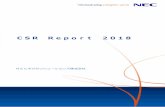 CSR Report 2018 - NEC NexSNEC グループ全体のコンプライアンス強化の一 環として、従来社内で実施しておりました内部監査 を2016 年月より NEC