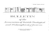 BULLETIN - BiblicalStudies.org.uk · BULL£11N 1994 The Bulletin is published by the Association of British Theological and Philosophical Libraries as a forum for professional exchange