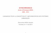 SYNCHRONICS - École Normale Supérieurepouzet/talks/synchronics-journees-inria... · 2020. 7. 20. · Systemes embarqu` es temps-r´ eel´ Des systemes r` eactifs en interaction
