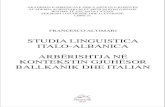 STUDIA LINGUISTICA ITALO-ALBANICA ARBËRISHTJA NË … · 2017. 6. 20. · albanologjike), në gjuhë të ndryshme (shqip, italisht, frëngjisht) dhe në vende të ndryshme (Itali,