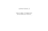 APPENDIX J SECURE TOKENS INFORMATION · Title: Microsoft Word - Appendix J cover page.doc Author: allenj01 Created Date: 12/21/2006 10:47:19 AM