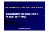 Photoelectron backscattering in vacuum phototubesndip.in2p3.fr/beaune05/cdrom/Sessions/lubsandorzhiev.pdf · 2005. 6. 28. · Electron backscattering • Left - dependence of electron
